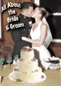 All About the Bride & Groom